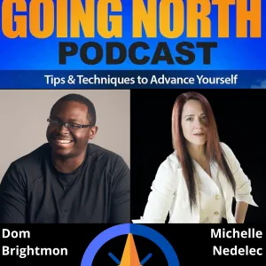 Going North Podcast episode with Michelle Nedelec